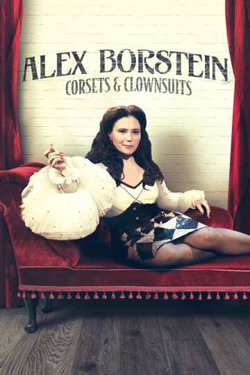 watch alex borstein: corsets & clown suits online